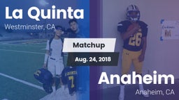 Matchup: La Quinta High vs. Anaheim  2018