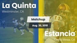 Matchup: La Quinta High vs. Estancia  2018