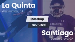 Matchup: La Quinta High vs. Santiago  2018