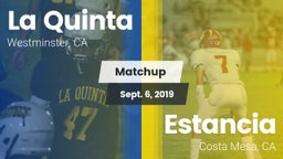 Matchup: La Quinta High vs. Estancia  2019