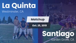 Matchup: La Quinta High vs. Santiago  2019