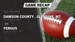 Recap: Dawson County , Glendive, MT vs. Fergus  2016