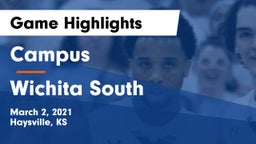 Campus  vs Wichita South  Game Highlights - March 2, 2021