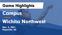Campus  vs Wichita Northwest  Game Highlights - Dec. 3, 2021