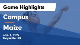 Campus  vs Maize  Game Highlights - Jan. 4, 2022