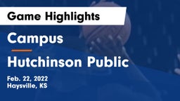 Campus  vs Hutchinson Public  Game Highlights - Feb. 22, 2022