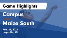 Campus  vs Maize South  Game Highlights - Feb. 24, 2022