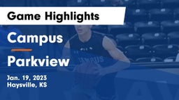 Campus  vs Parkview Game Highlights - Jan. 19, 2023