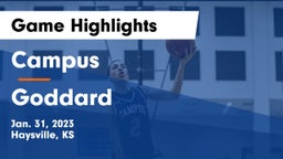 Campus  vs Goddard  Game Highlights - Jan. 31, 2023