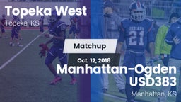 Matchup: Topeka West vs. Manhattan-Ogden USD383 2018