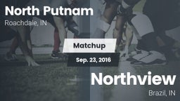 Matchup: North Putnam High vs. Northview  2016