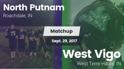 Matchup: North Putnam High vs. West Vigo  2017