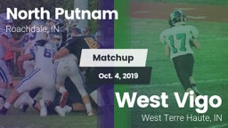 Matchup: North Putnam High vs. West Vigo  2019