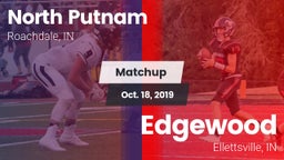 Matchup: North Putnam High vs. Edgewood  2019