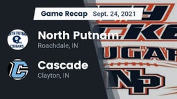 Recap: North Putnam  vs. Cascade  2021