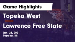 Topeka West  vs Lawrence Free State  Game Highlights - Jan. 28, 2021