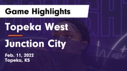 Topeka West  vs Junction City  Game Highlights - Feb. 11, 2022