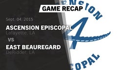 Recap: Ascension Episcopal  vs. East Beauregard  2015