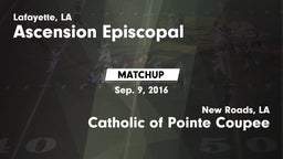 Matchup: Ascension Episcopal vs. Catholic of Pointe Coupee 2016