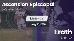 Matchup: Ascension Episcopal vs. Erath  2018