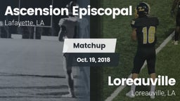 Matchup: Ascension Episcopal vs. Loreauville  2018