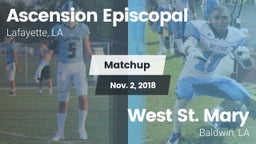 Matchup: Ascension Episcopal vs. West St. Mary  2018