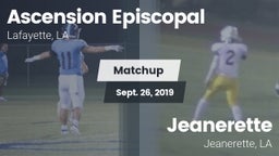 Matchup: Ascension Episcopal vs. Jeanerette  2019
