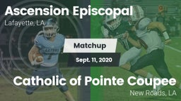 Matchup: Ascension Episcopal vs. Catholic of Pointe Coupee 2020