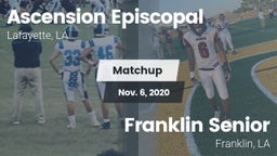 Matchup: Ascension Episcopal vs. Franklin Senior  2020