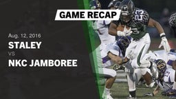 Recap: Staley  vs. NKC Jamboree 2016