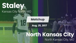 Matchup: Staley  vs. North Kansas City  2017