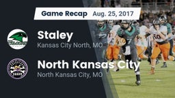 Recap: Staley  vs. North Kansas City  2017