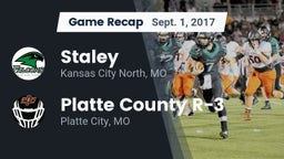 Recap: Staley  vs. Platte County R-3 2017