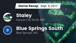 Recap: Staley  vs. Blue Springs South  2017