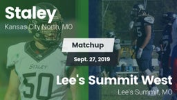 Matchup: Staley  vs. Lee's Summit West  2019