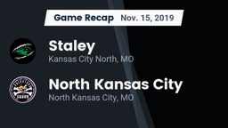 Recap: Staley  vs. North Kansas City  2019