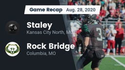 Recap: Staley  vs. Rock Bridge  2020