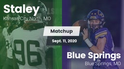 Matchup: Staley  vs. Blue Springs  2020