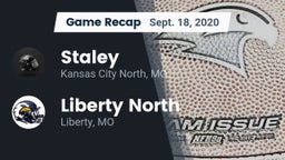 Recap: Staley  vs. Liberty North  2020