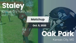 Matchup: Staley  vs. Oak Park  2020