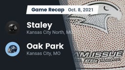 Recap: Staley  vs. Oak Park  2021