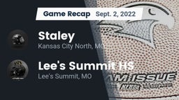 Recap: Staley  vs. Lee's Summit HS 2022
