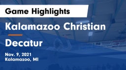 Kalamazoo Christian  vs Decatur  Game Highlights - Nov. 9, 2021