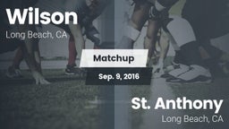 Matchup: Wilson  vs. St. Anthony  2016