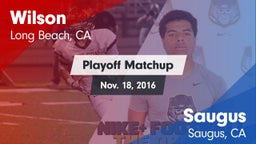 Matchup: Wilson  vs. Saugus  2016