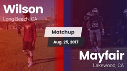 Matchup: (Woodrow) Wilson Hig vs. Mayfair  2017