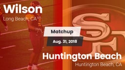Matchup: (Woodrow) Wilson Hig vs. Huntington Beach  2018