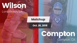 Matchup: (Woodrow) Wilson Hig vs. Compton  2018