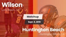 Matchup: (Woodrow) Wilson Hig vs. Huntington Beach  2019
