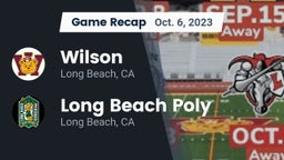 Recap: Wilson  vs. Long Beach Poly  2023